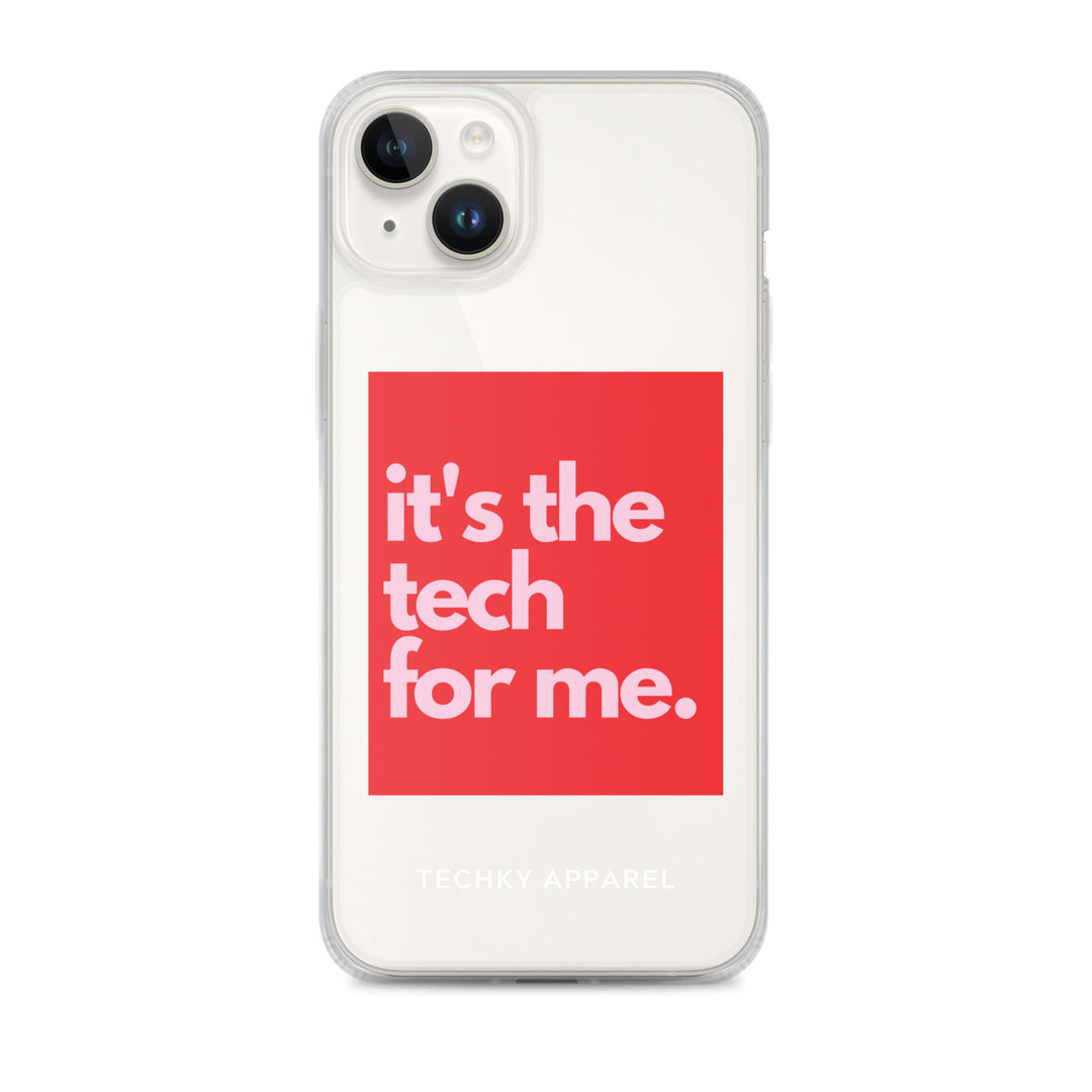 it's the tech for me iPhone Case