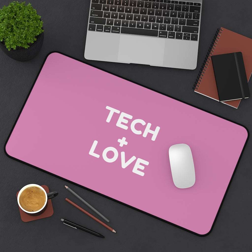 Tech + Love Desk Mat