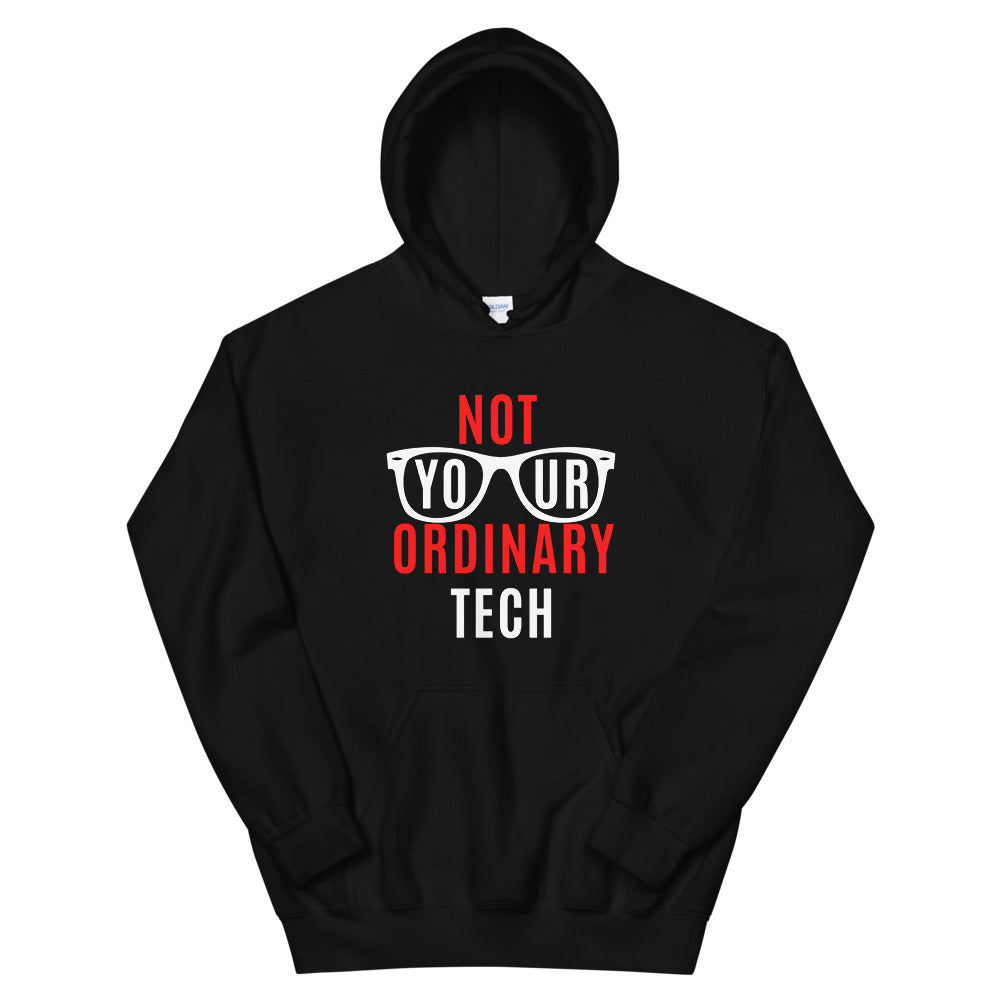 Not Your Ordinary Tech Unisex Hoodie