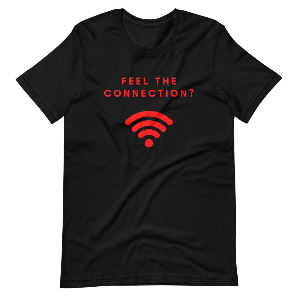 Feel The Connection?